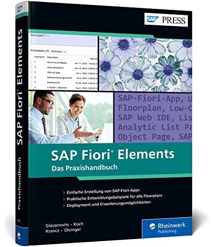 SAP Fiori Elements: Das Praxishandbuch für Entwickler. Mit Implementierungsbeispielen für alle Floorplans (SAP PRESS) von CarpetWWW